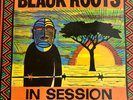 Black Roots - 'In Session' (BBC) Bristol Reggae LP EX
