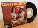 ELIA Y ELIZABETH [FUE UNA LAGRIMA   CAE LA LLUVIA] EX/MINT SOFT PSYCH SPANISH 45