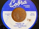 HAROLD BURRAGE 45 Messed Up / I Don’t Care Who Knows COBRA Label 1012 VG Cond.