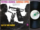 DONALD BYRD PEPPER ADAMS Quintet Out Of This World LP WARWICK W 2041 DG MONO