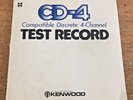 Kenwood CD-4 Test Record 45 rpm Vinyl Compatible Discrete 4-Channel Disc Rare