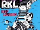 RKL - Rich Kids On LSD - Keep Laughing The Best Of LP - Vinyl - New Punk Record