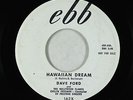 Doo-Wop Exotica 45 - Dave Ford & Hollywood Flames - Hawaiian Dream - Ebb