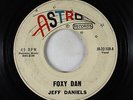 Rockabilly 45 - Jeff Daniels - Foxy Dan - Astro
