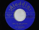 R&B Soul 45 - Ed Townsend - Give Me One Chance - Aladdin
