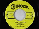 R&B/C&W 45 - Marcia Ball & Misery Brothers - Done Got Over - Chinook - VG+