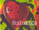 Breeders, Last Splash, NEW, Sealed Vinyl Record, LP, Reissue, 4AD, 2018