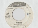 THE SPIKE DRIVERS High Time 45 RECORD RARE GARAGE PSYCH DJ PROMO *listen*