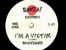 HARD ROCK-BOOTCAMP-I'M A VICTIM/HOLD ON TO THE NIGHT-BANZAI