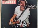 JIMMY BUFFETT You Had To Be There RECORDED LIVE 1978 2 LP + MOFI inner sleeves