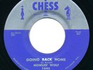 HOWLIN' WOLF - Going Back Home / My Life - CHESS - Blues R&B 45