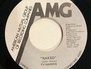 DISCO FUNK BOOGIE 45 RECORD - TY HARRIS -  NAKED / I WAS ALWAYS THERE