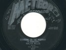 WALTER MILLER - Standing On The Highway / My Last Mile - METEOR - Blues R&B 45