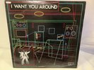 MARVIN GAYE / TAMMI TERRELL / MARY WELLS / KIM WESTON  - I WANT YOU AROUND