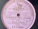 78 RPM ENRICO CARUSO - GREEN GROULETTO - GRAMOPHONE SINGLE SIDED GC 2 52641