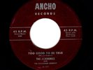 GREAT 2 SIDER DOOWOP-ACADEMICS-TOO GOOD TO BE TRUE/HEAVENLY LOVE-ANCHO 101