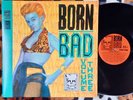 V/A Born Bad Vol.3 LP ORIGINAL US 1986 FIRST PRESS Garage Rock n Roll ROCKABILLY