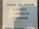 John Fahey: Dance of Death & Other Plantation Favourites Vol 3.  Vinyl LP