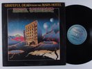 GRATEFUL DEAD From The Mars Hotel GRATEFUL DEAD LP VG+ embossed cover f
