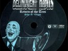 Delinquent Habits - Return Of The Tres (Vinyl)