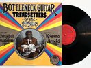 Bottleneck Guitar Trend Setters Of The 1930's Vinyl R. Crumb Cover 1st Ed. 1975