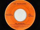 Funk Soul Gospel 45 - Travelaires - I'm Thankful - Bradley - rare