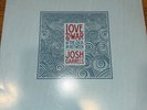 JOSH GARRELS - Love & War & The Sea In Between - 2xLP