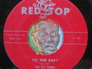 HEAR Ivy Tones 45 Oo Wee Baby / Each Time RED TOP 105 R&B doo wop
