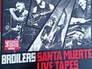 Broilers - Santa Muerte Live Tapes (2012, 180g Vinyl 3LP Limited Edition)