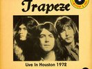 Trapeze - Live In Houston 1972 Limited Black Vinyl Edition (2021 - EU - Reissue)