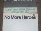 The Stranglers Something Better Change + No More Heroes 7