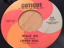 LEBRON BROS [WALK ON   I BELIEVE] MINT BOOGALOO LATIN SOUL 45 Cotique