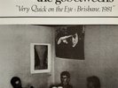 The Go-Betweens - Very Quick On The Eye = Brisbane,1981 [LP] | Man Made Records