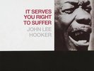 John Lee Hooker - It Serves You Right To Suffer [New Vinyl LP]