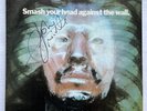 JOHN ENTWISTLE Smash Your Head Against The Wall 1971 US Autographed LP The WHO