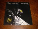 The Cure MINI LP The Walk