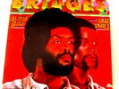 Gil Scott-Heron & Brian Jackson – Bridges LP- US 1977 (VG+)
