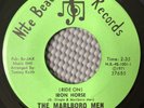The Marlboro Men - Iron Horse / Never Will You Meet A Man Like Me N. Soul 45 NM