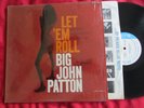 Big John Patton LP Let 'Em Roll orig 1966 Blue Note MONO RVG NY USA shrink NM