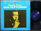 DON PATTERSON Funk You  LP PRESTIGE PR 7613 US 1969 JAZZ Sonny Stitt Pat Martino