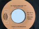 Porgy And The Monarchs. My Heart Cries For You. 1966 Musicor MU 1221