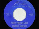 Northern Soul 45 - Delores Howard - First Time In Love/My Guy - Master - VG+