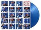 BROS - Push - 180g Blue Vinyl Anniversary Edition Limited To 1000 Numbered
