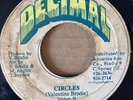 Digi Modern Soul VALENTINE BRODIE Circles 45 VALEN-B Dancehall DECIMAL 7