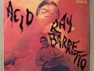 Acid - Ray Barretto -London Records / Fania - Mono - UK orig.  VG+