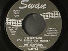 SAPPHIRES: i've got mine, you better get yours / i found out too late SWAN 7