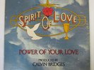 SPIRIT OF LOVE THE POWER OF YOUR LOVE 1978 VINYL LP Rare Black Gospel Soul Funk