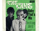 Cake - Baby That's Me / Mocking Bird - D - Decca American Series DL 80018