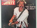 Jimmy Buffett Live | You Had To Be There | MCA 2-6005 LP, 1978 AK- 1008 VG+ /VG+