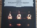 Laibach Krst Pod Triglavom - Baptism Walter Ulbricht Schallfolien 1987 2 LP Box